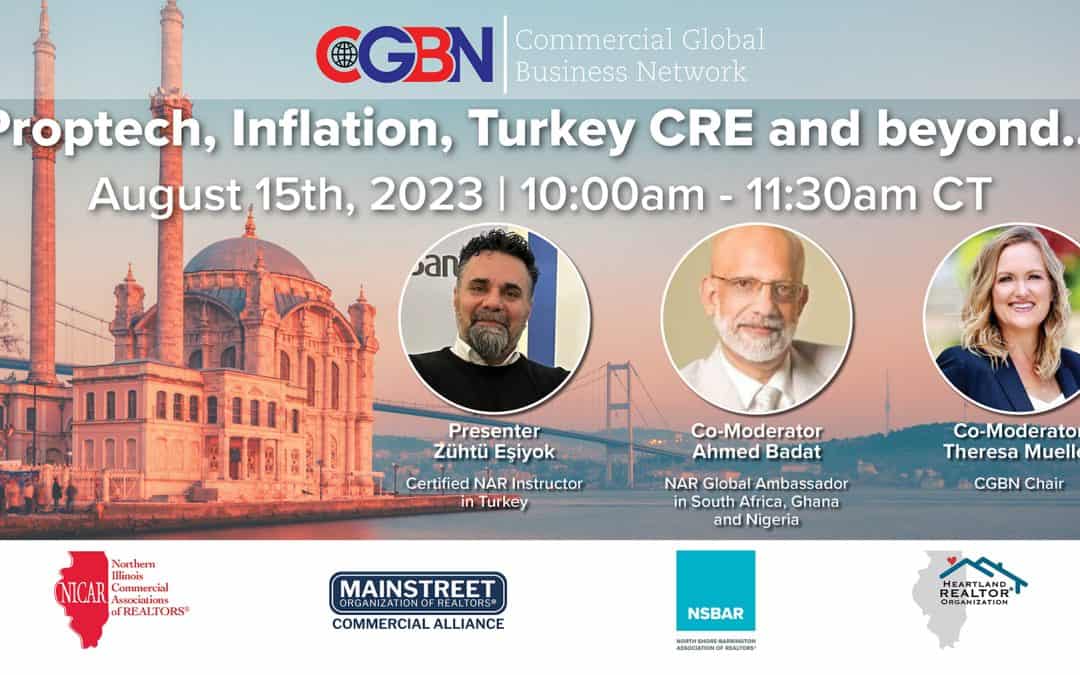 Proptech, Inflation, Turkey CRE and Beyond…